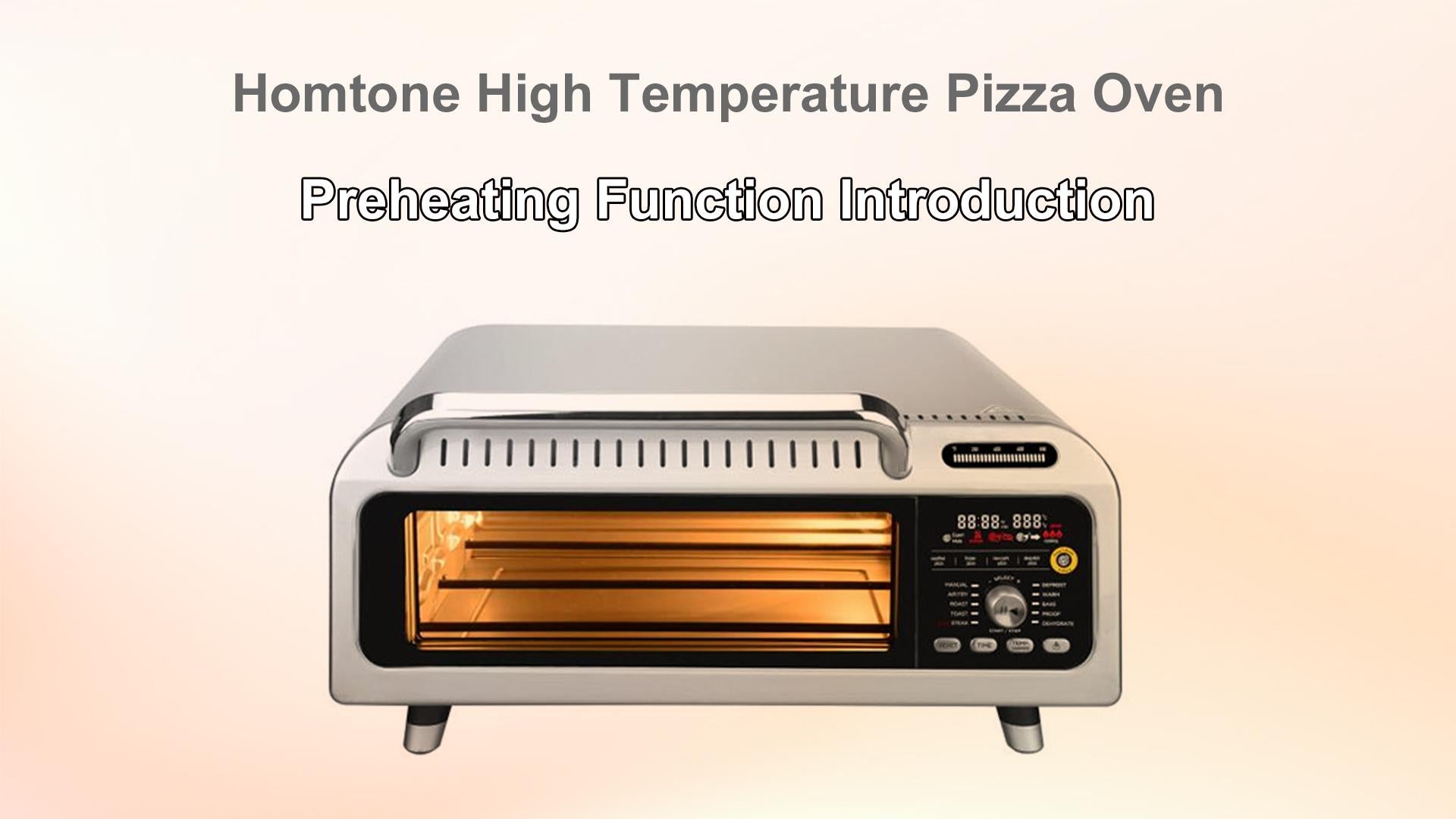 Preheating Function of the Pizza Modes | Homtone Pizza Oven | DS-1433-SR